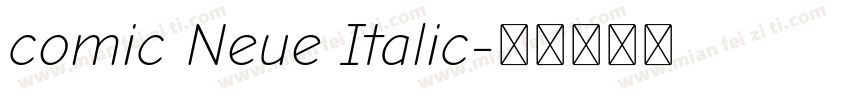 comic Neue Italic字体转换